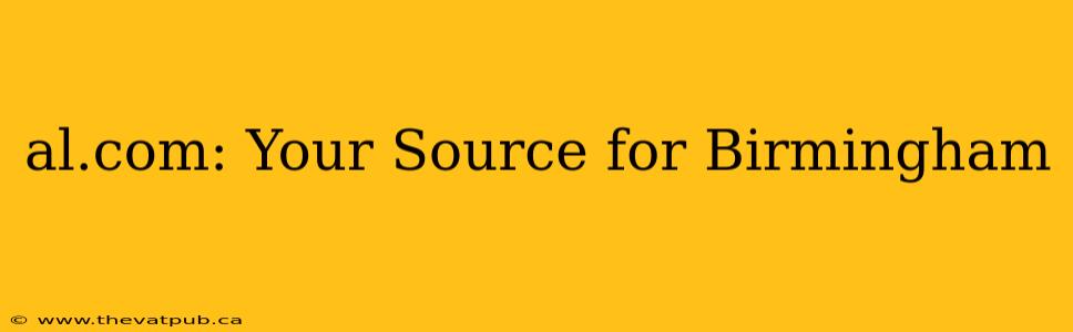 al.com: Your Source for Birmingham