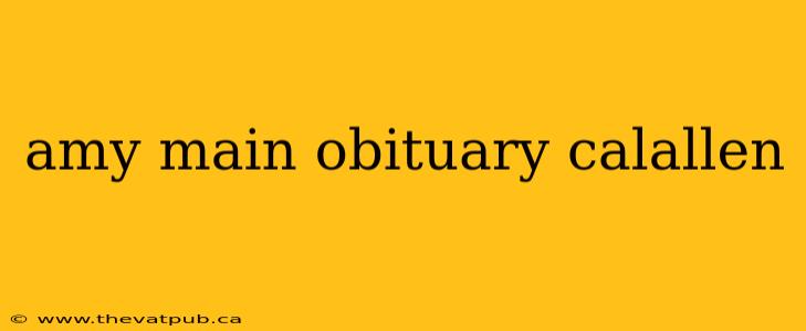 amy main obituary calallen