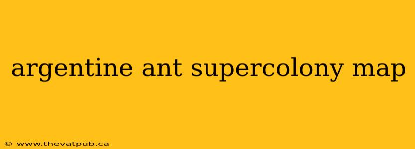 argentine ant supercolony map