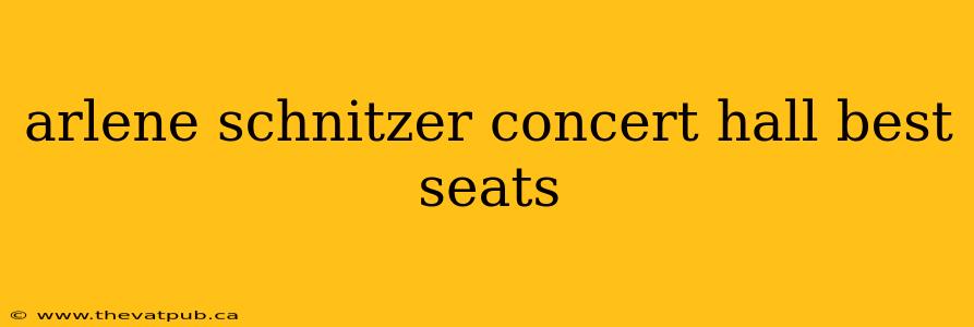 arlene schnitzer concert hall best seats