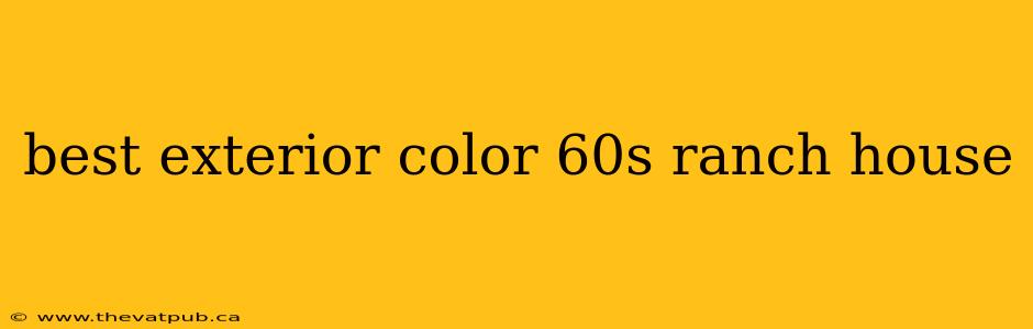 best exterior color 60s ranch house