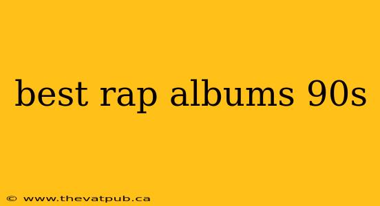 best rap albums 90s