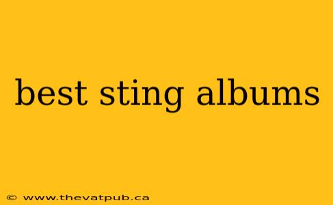 best sting albums
