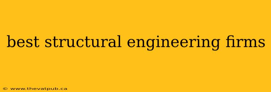 best structural engineering firms
