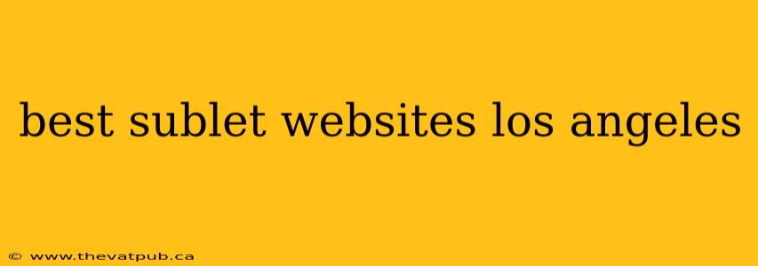 best sublet websites los angeles