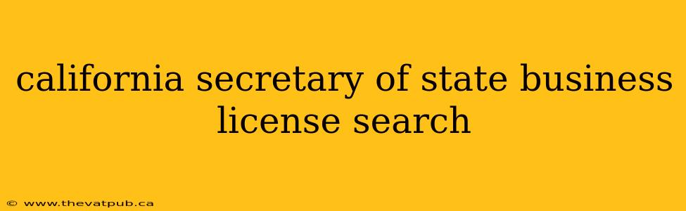 california secretary of state business license search