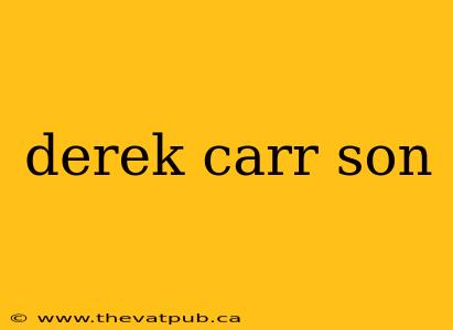 derek carr son