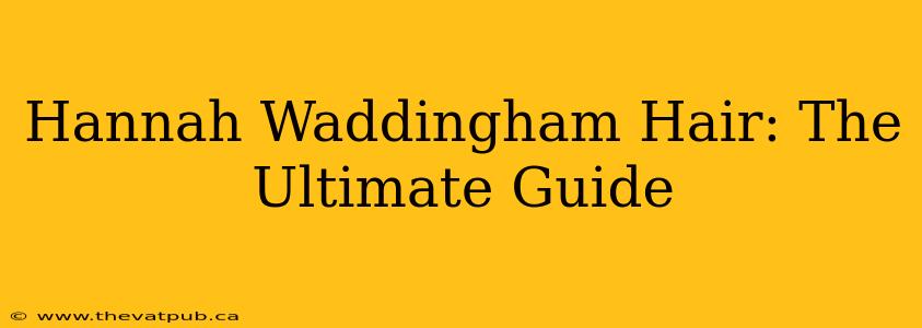 Hannah Waddingham Hair: The Ultimate Guide