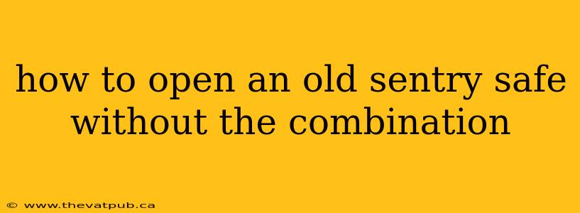 how to open an old sentry safe without the combination