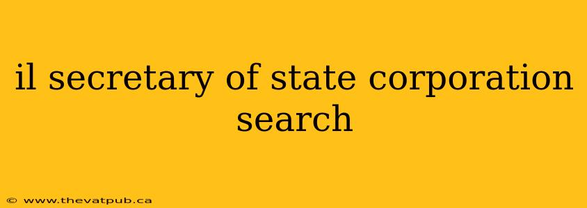 il secretary of state corporation search