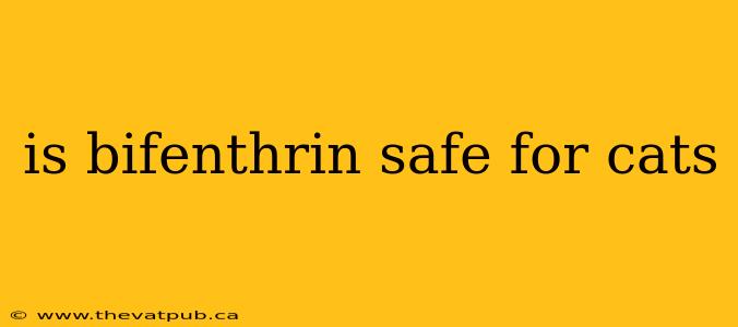is bifenthrin safe for cats