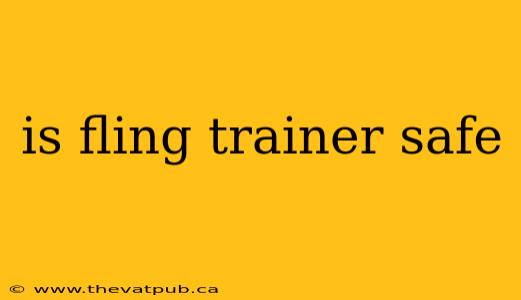 is fling trainer safe