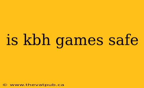 is kbh games safe