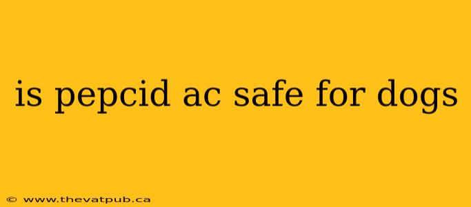 is pepcid ac safe for dogs