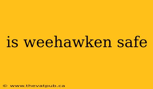 is weehawken safe