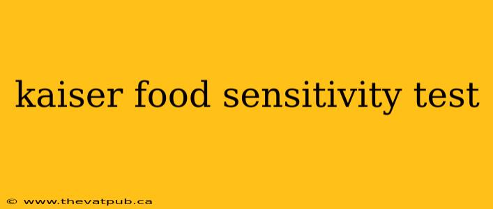 kaiser food sensitivity test
