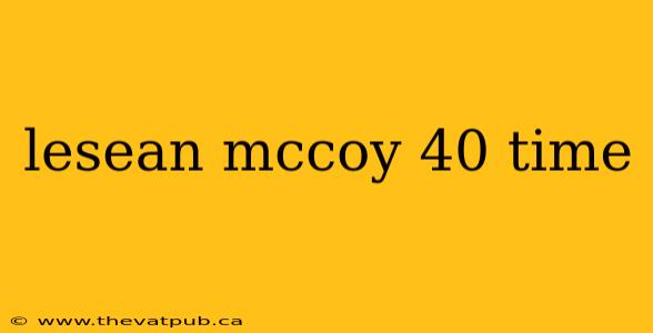 lesean mccoy 40 time