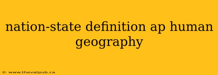nation-state definition ap human geography