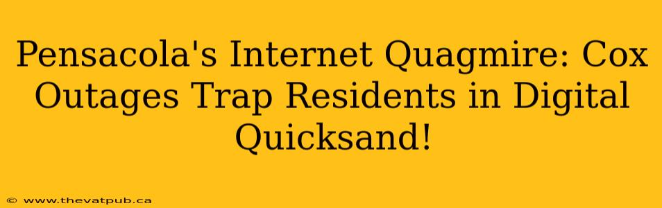 Pensacola's Internet Quagmire: Cox Outages Trap Residents in Digital Quicksand!