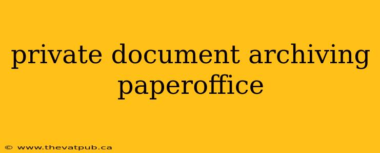 private document archiving paperoffice