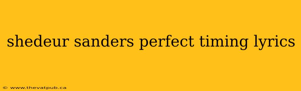 shedeur sanders perfect timing lyrics