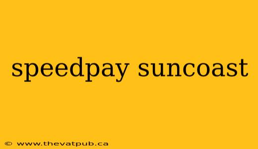 speedpay suncoast
