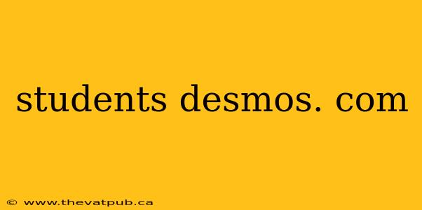 students desmos. com