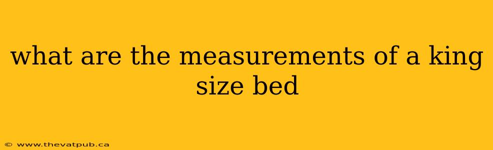 what are the measurements of a king size bed