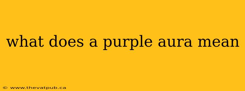 what does a purple aura mean