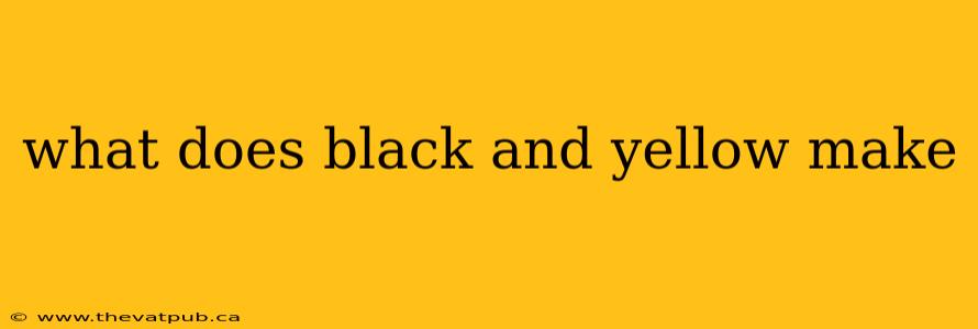 what does black and yellow make