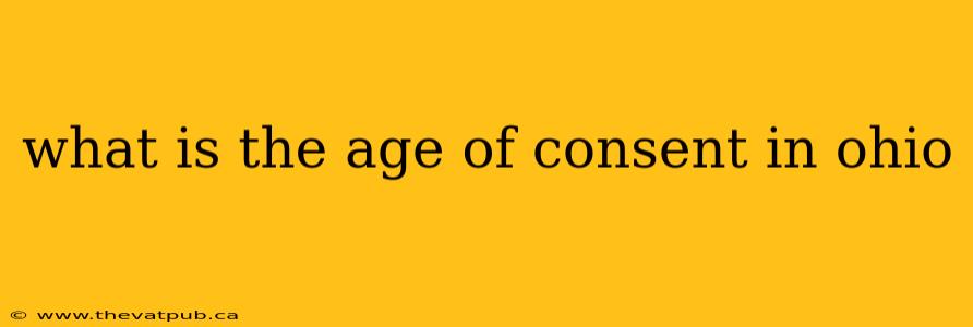 what is the age of consent in ohio