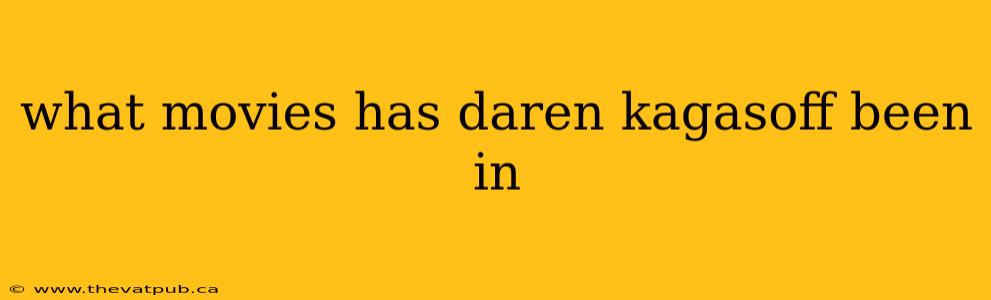 what movies has daren kagasoff been in