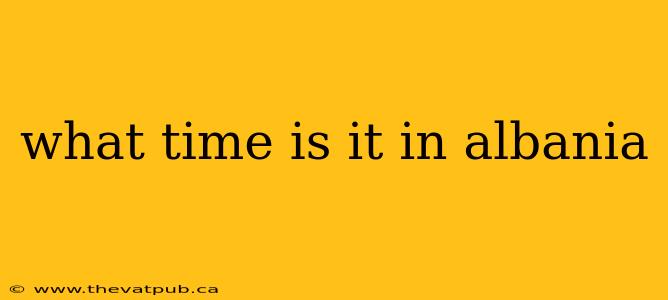 what time is it in albania