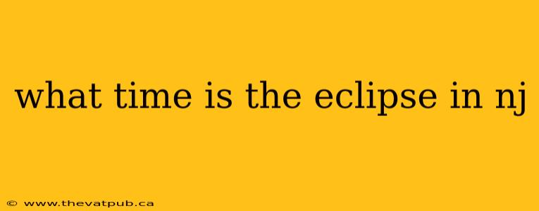 what time is the eclipse in nj