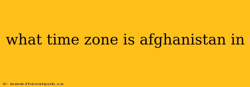 what time zone is afghanistan in