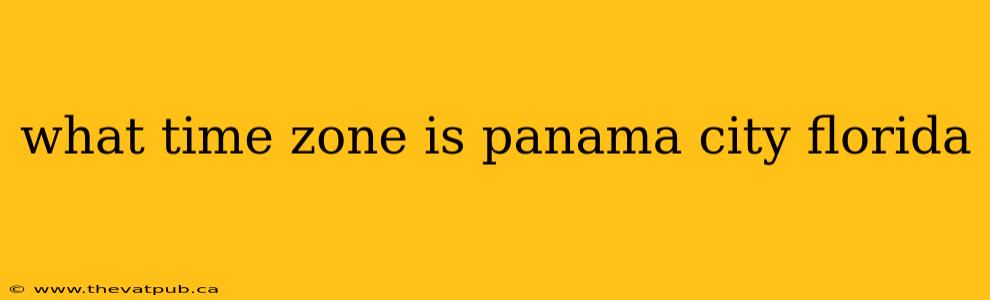what time zone is panama city florida